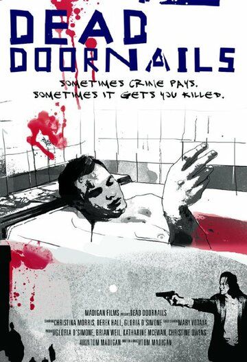 Постер фильма «Dead Doornails»