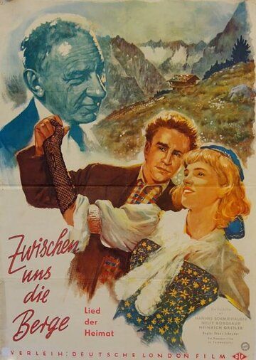 Постер фильма «Zwischen uns die Berge»