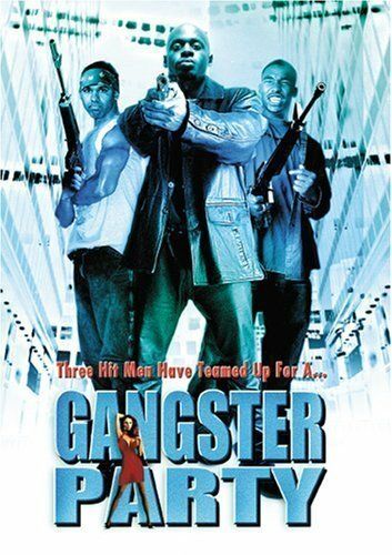 Постер фильма «Gangster Party»