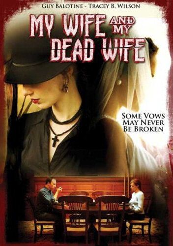 Постер фильма «My Wife and My Dead Wife»