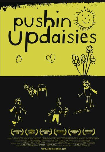 Постер фильма «Pushin' Up Daisies»