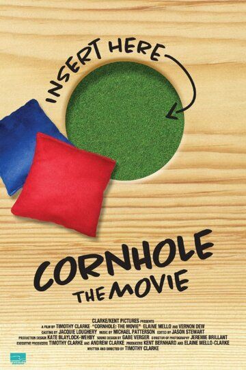 Постер фильма «Cornhole: The Movie»