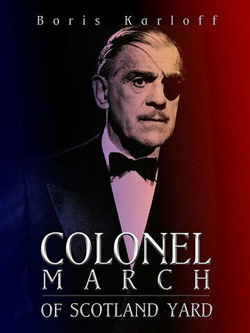 Постер фильма «Colonel March of Scotland Yard»