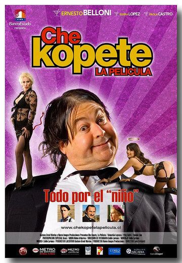 Постер фильма «Che Kopete: La película»