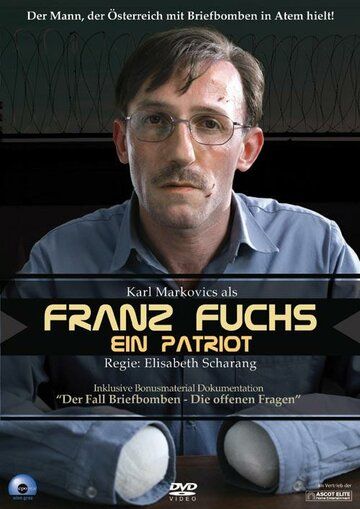 Постер фильма «Franz Fuchs - Ein Patriot»