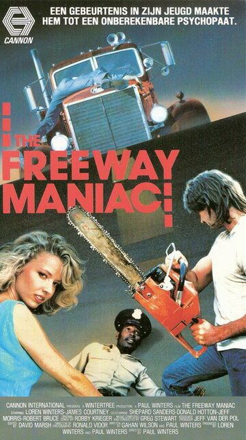 Постер фильма «The Freeway Maniac»