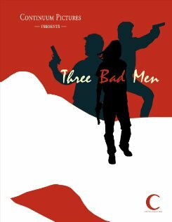 Постер фильма «Three Bad Men»