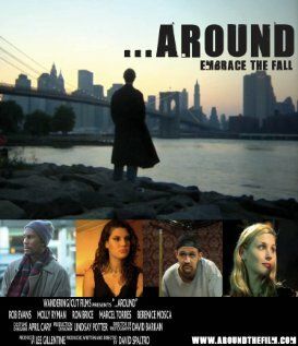 Постер фильма «...Around»