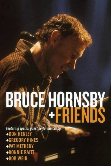 Постер фильма «Bruce Hornsby & Friends»
