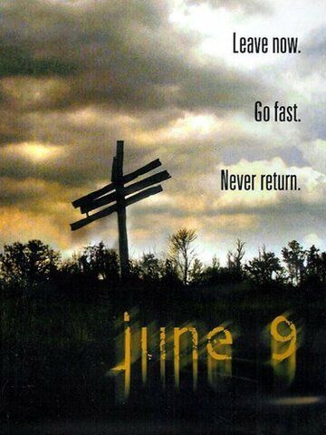 Постер фильма «June 9»