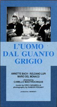 Постер фильма «L'uomo dal guanto grigio»
