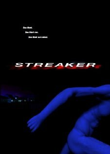 Постер фильма «Streaker»
