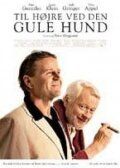 Постер фильма «Til højre ved den gule hund»