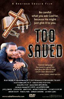 Постер фильма «Too Saved»