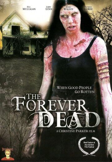 Постер фильма «Forever Dead»