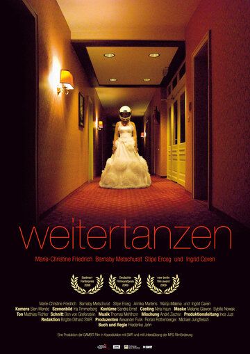 Постер фильма «Weitertanzen»