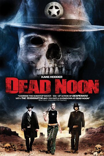 Постер фильма «Dead Noon»