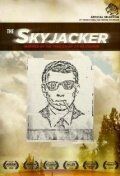 Постер фильма «The Skyjacker»