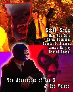 Постер фильма «The Adventures of Ace X and Kid Velvet»