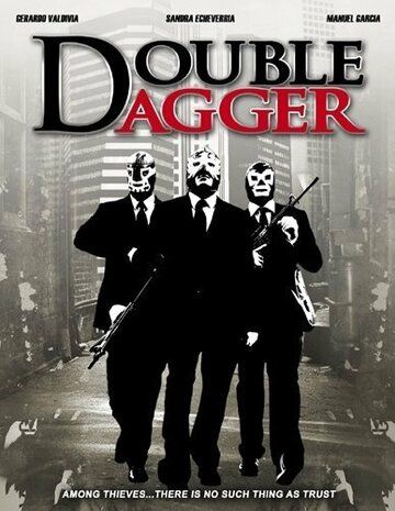 Постер фильма «Double Dagger»