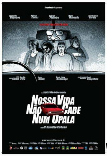 Постер фильма «Nossa Vida Não Cabe Num Opala»
