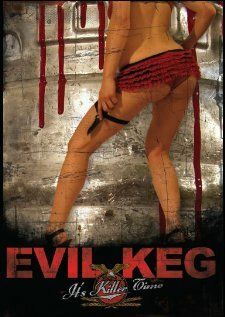 Постер фильма «Evil Keg»