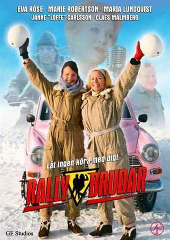 Постер фильма «Rallybrudar»