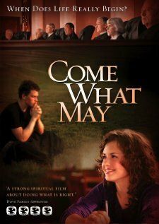 Постер фильма «Come What May»