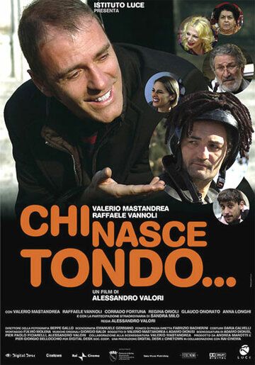 Постер фильма «Chi nasce tondo...»