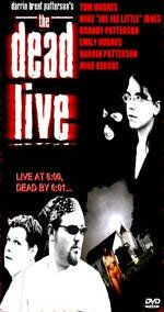 Постер фильма «The Dead Live»