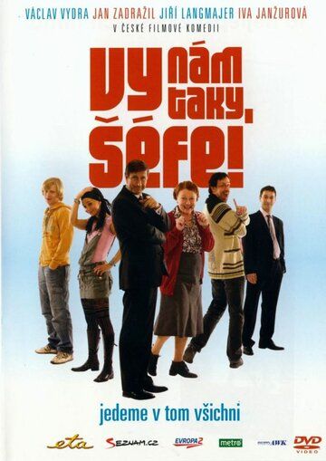 Постер фильма «Vy nám taky séfe!»