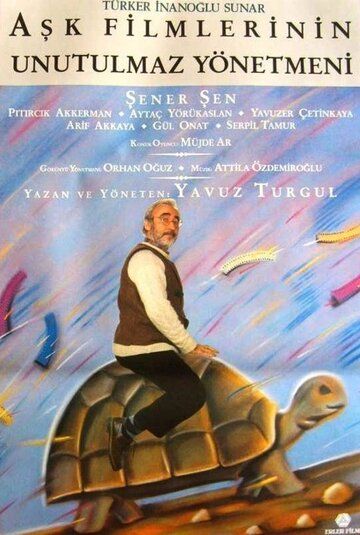 Постер фильма «Ask Filmlerinin Unutulmaz Yönetmeni»