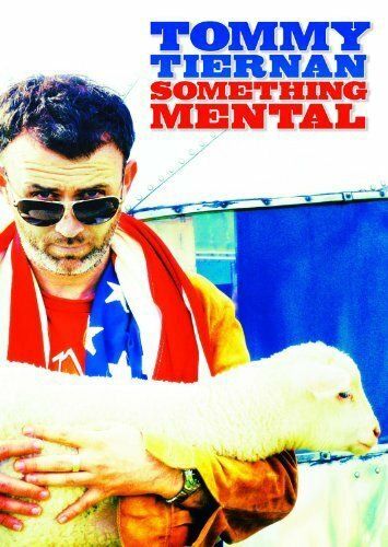 Постер фильма «Tommy Tiernan: Something Mental»
