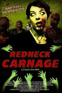 Постер фильма «Redneck Carnage»