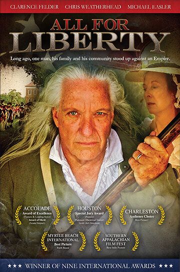 Постер фильма «All for Liberty»