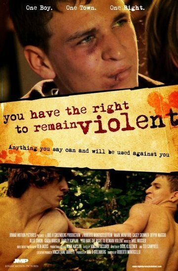 Постер фильма «You Have the Right to Remain Violent»