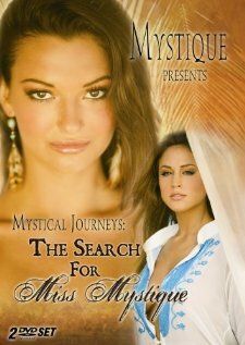 Постер фильма «Mystical Journeys: The Search for Miss Mystique»