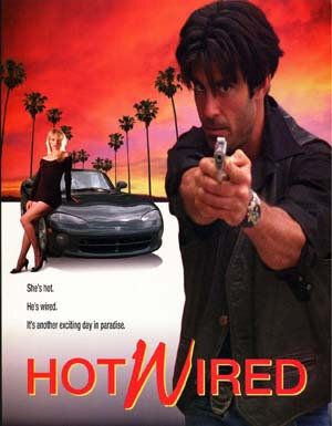 Постер фильма «Hot Wired»