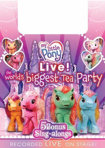 Постер фильма «My Little Pony Live! The World's Biggest Tea Party»
