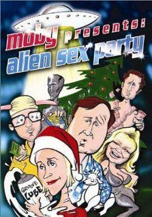 Постер фильма «Alien Sex Party»