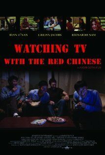 Постер фильма «Watching TV with the Red Chinese»