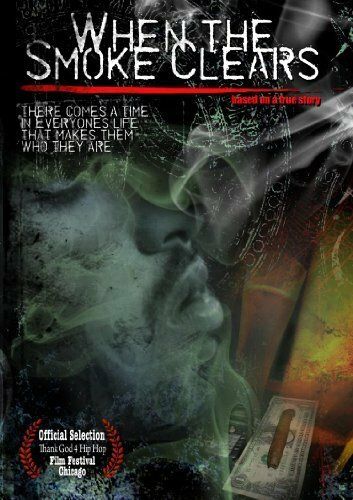 Постер фильма «When the Smoke Clears»