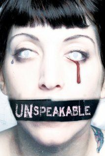 Постер фильма «Unspeakable»