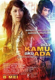 Постер фильма «Ada Kamu, Aku Ada»
