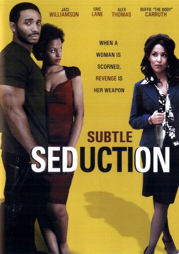 Постер фильма «Subtle Seduction»