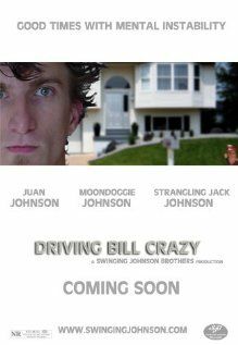 Постер фильма «Driving Bill Crazy»