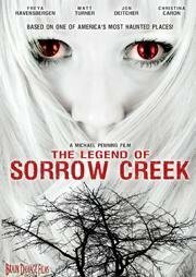 Постер фильма «The Legend of Sorrow Creek»