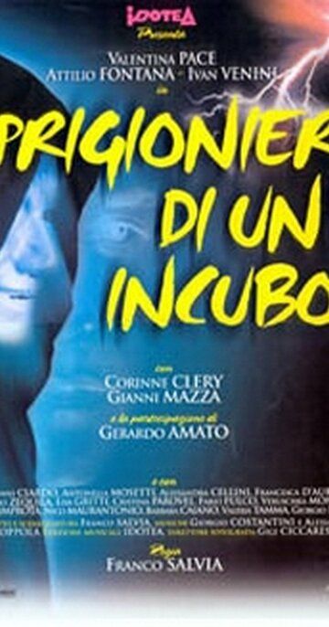 Постер фильма «Prigionieri di un incubo»