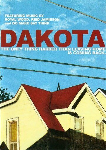 Постер фильма «Dakota»