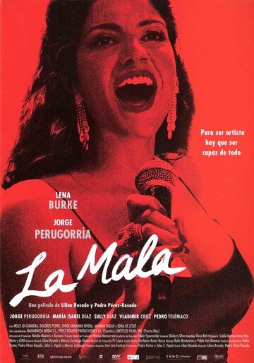 Постер фильма «La mala»